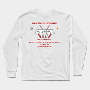 DEUCETTV PROMO Long Sleeve T-Shirt